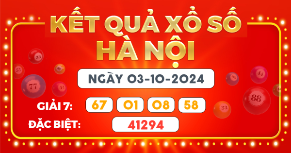 Kết quả xổ số Hà Nội ngày 3/10/2024