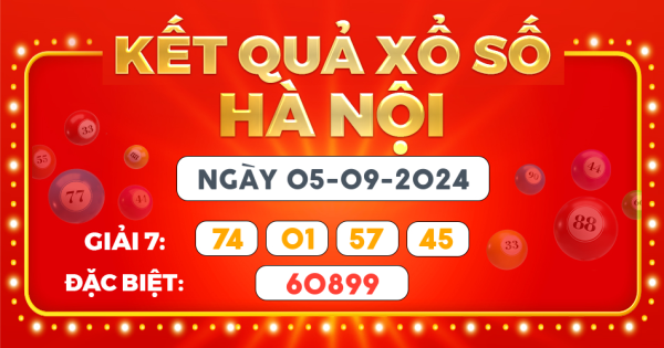 Kết quả xổ số Hà Nội ngày 5/9/2024